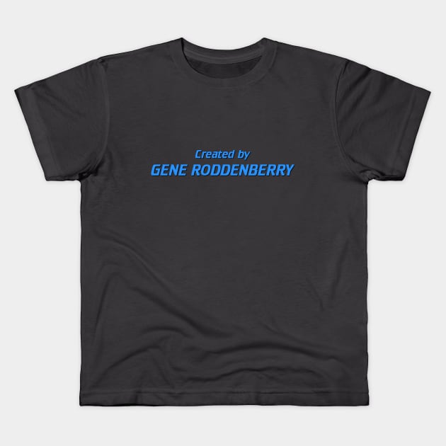 Gene Roddenberry Kids T-Shirt by SullustSupplies